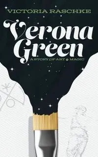 Verona Green - Victoria Raschke