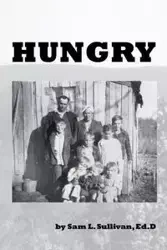 Hungry - Sam Sullivan Ed.D L
