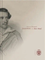 Dziennik z lat 1847-1849 - Juliusz Słowacki, Jacek Brzozowski