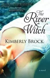 The River Witch - Brock Kimberly