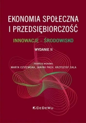 Ekonomia społeczna i przedsiębiorczość - Marta Czyżewska, Janina Pach, Krzysztof Sala