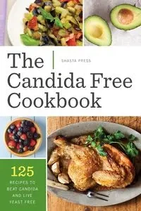 Candida Free Cookbook - Shasta Press