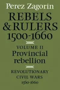 Provincial Rebellion - Zagorin Perez