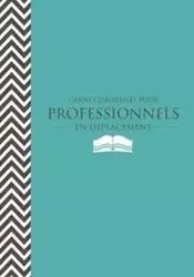 Carnet D'Adresses Pour Professionnels En Deplacement - Scott Colin