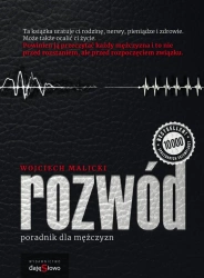 Rozwód. Poradnik dla mężczyzn - Wojciech Malicki