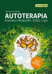 eBook Autoterapia. Pokonaj problemy, stres i lęki - Magdalena Staniek epub mobi