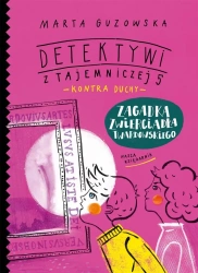 Zagadka zwierciadła Twardowskiego - Marta Guzowska, Asia Gwis