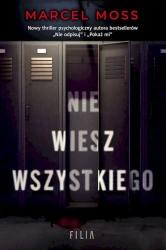 Nie wiesz wszystkiego wyd. kieszonkowe - Marcel Moss