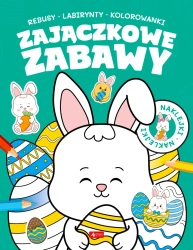 Zajączkowe zabawy - opracowanie zbiorowe