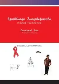 Emotional Pain - Joyce Mbanjwe Bongekile