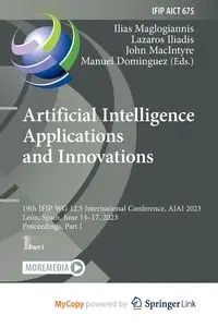 Artificial Intelligence Applications and Innovations - Maglogiannis Ilias