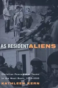 As Resident Aliens - Kathleen Kern