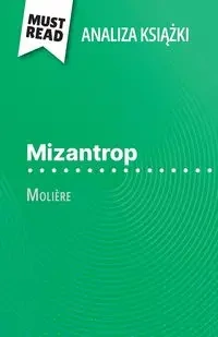 Mizantrop książka Molière (Analiza książki) - Marie-Charlotte Schneider