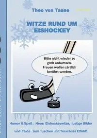 Witze rund um Eishockey - Theo von Taane