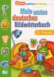Mein erstes deutsches Bildwörterbuch. Zu Hause