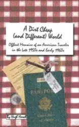 A Dirt Cheap (and Different) World - Hugh Hosch