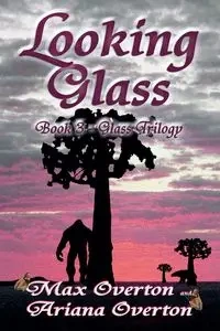 Looking Glass - Max Overton