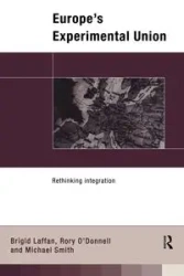 Europe's Experimental Union - Brigid Laffan