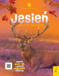 Jesień w świecie przyrody. Młodzi przyrodnicy - Patrycja Zarawska