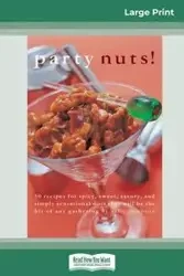 Party nuts! (16pt Large Print Edition) - Morgan Sally