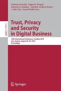 Trust, Privacy and Security in Digital Business - Gritzalis Stefanos