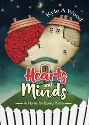 Hearts and Minds - Kyle Wood A