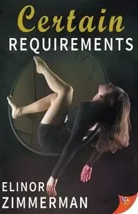 Certain Requirements - Elinor Zimmerman