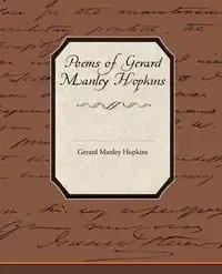 Poems of Gerard Manley Hopkins - Gerard Hopkins