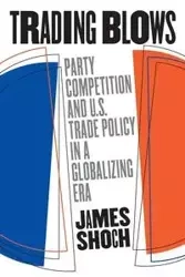 Trading Blows - James Shoch