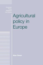 Agricultural policy in Europe - Alan Greer