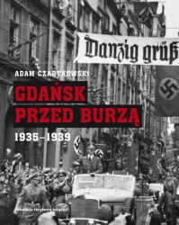 eBook Gdańsk przed burzą. - Adam Czartkowski mobi epub