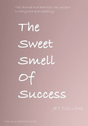 The Sweet Smell of Success - Collins Jet