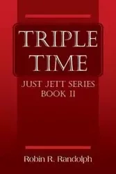 TRIPLE TIME - Randolph Robin R