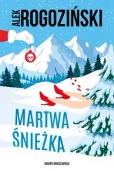 Martwa Śnieżka - Rogoziński Alek