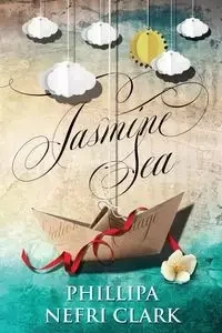 Jasmine Sea - Clark Phillipa Nefri