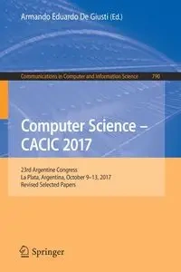 Computer Science - CACIC 2017 - De Giusti Armando Eduardo