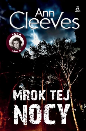 Vera T.9 Mrok tej nocy - Ann Cleeves