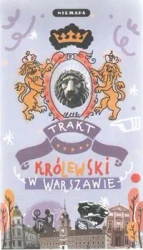 Niemapa Trakt Królewski w Warszawie - Praca zbiorowa
