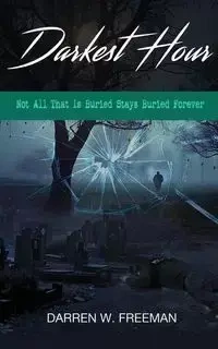 Darkest Hour - Freeman Darren
