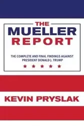 The Mueller Report - Kevin Pryslak