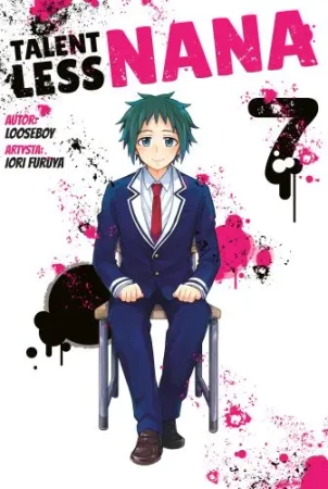 Talentless Nana. Tom 7 - Looseboy