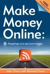 Make Money Online - John Chow