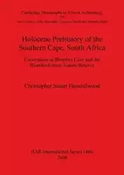 Holocene Prehistory of the Southern Cape, South Africa - Christopher Stuart Henshilwood