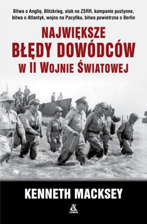 Największe błędy dowódców w II wojnie światowej - Kenneth Macksey
