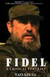 Fidel - Tad Szulc