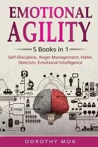 Emotional Agility - Dorothy Mok