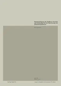 Berucksichtigung Der Einflusse Kriechen Und Schwinden Bei Der Berechnung Von Betonkonstruktionen - Birkenmaier M.