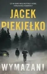 Wymazani - Jacek Piekiełko