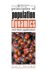 Principles of Population Dynamics and Their Application - Alan A. Berryman