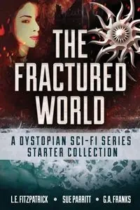 The Fractured World - Sue Parritt
